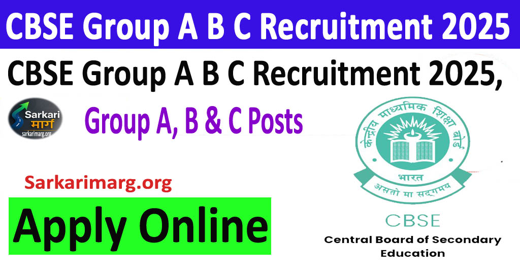 CBSE Group A B C Recruitment 2025 Online Form Apply