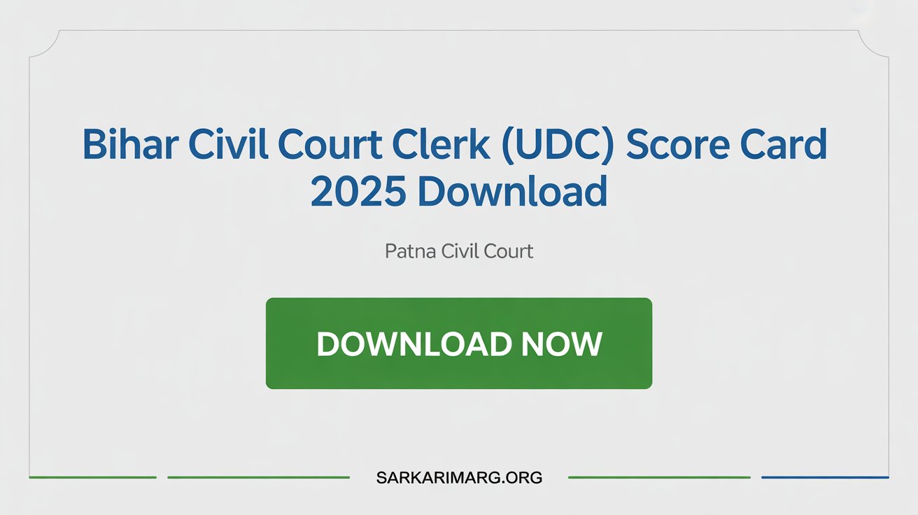 Bihar Civil Court Clerk (UDC) Score Card 2025 Download