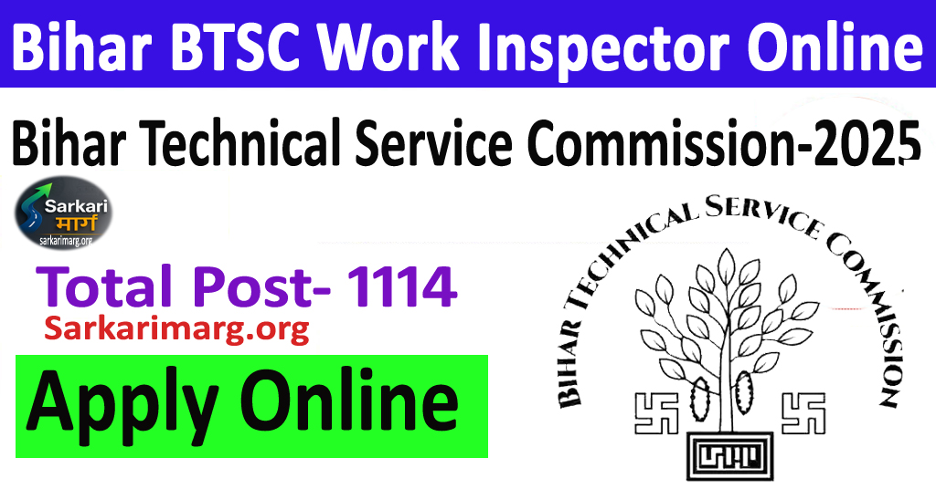BTSC Bihar Work Inspector Vacancy 2025 Online Form