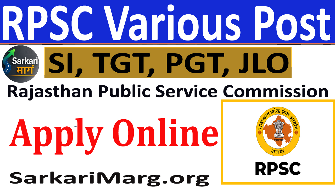RPSC Various Post Recruitment 2025 for 12121 SI, TGT, PGT, JLO Post