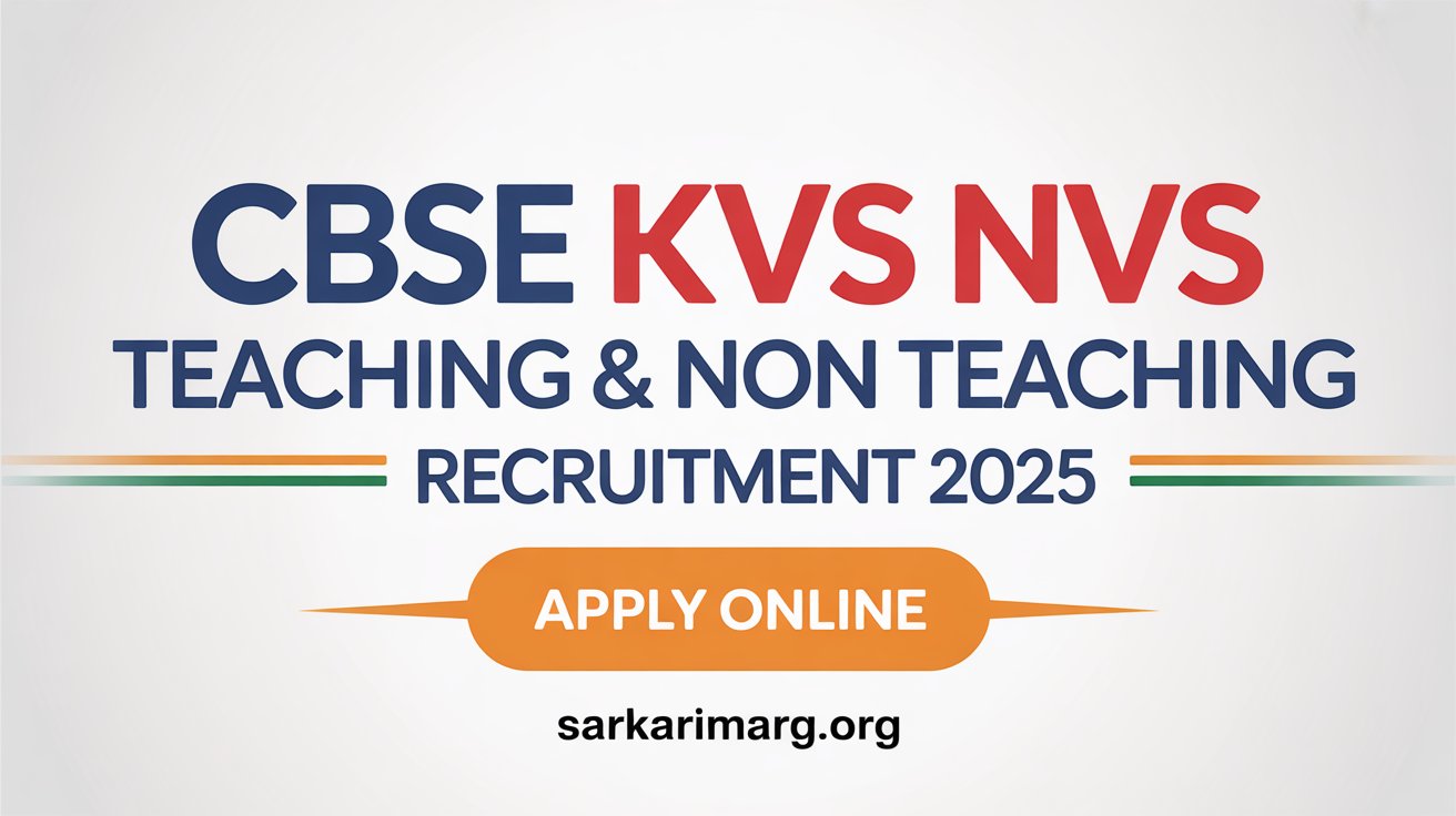 CBSE KVS NVS Teaching & Non Teaching Post Recruitment 2025