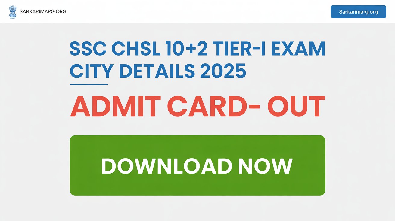 SSC CHSL 10+2 Tier-I Exam City Details 2025