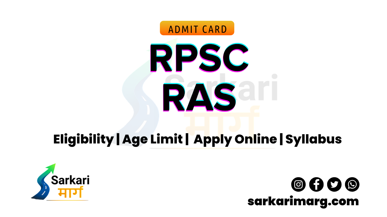 RPSC RAS 2024 Mains Exam City / Admit Card