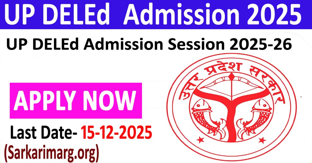 UP DELEd Admission Online Form 2025