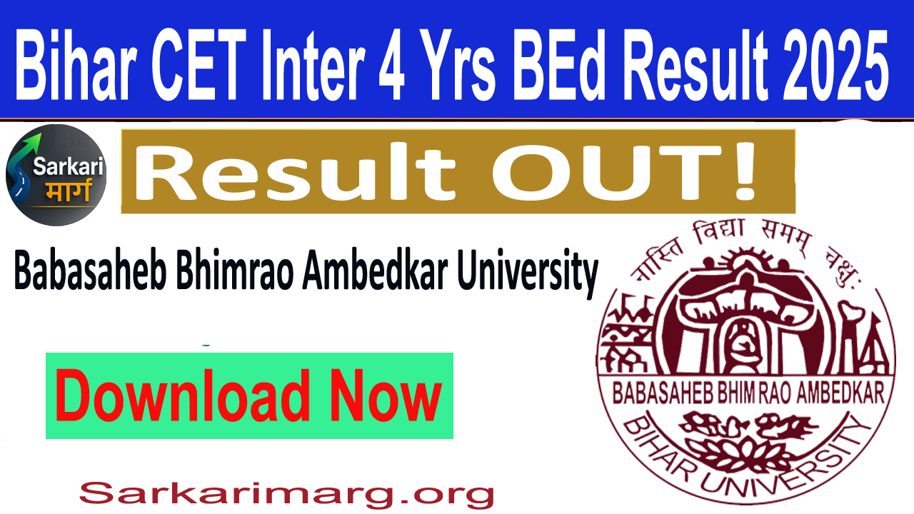 Bihar CET Int 4 Yrs BEd Result 2025