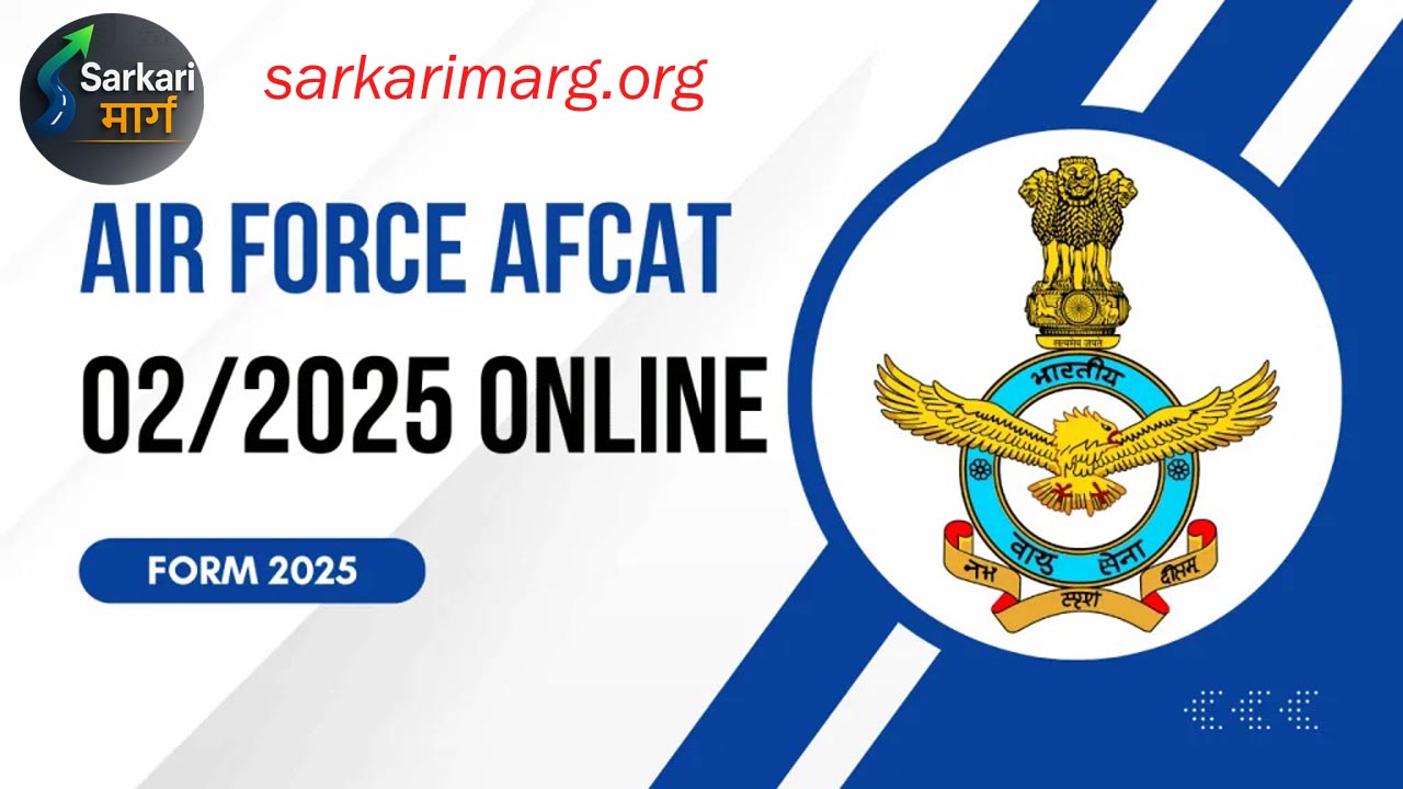 Indian Air Force AFCAT 02/2025 Online Form